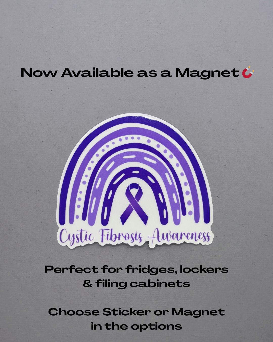 Cystic Fibrosis Awareness Rainbow Sticker or Magnet