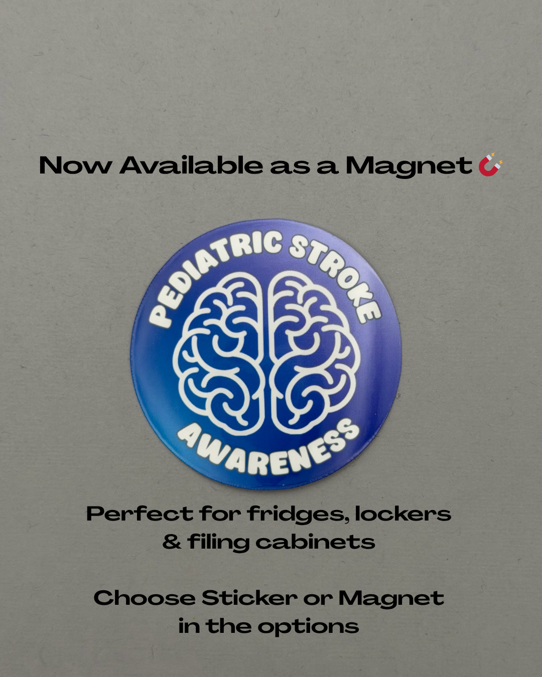 Pediatric Stroke Awareness Sticker or Magnet