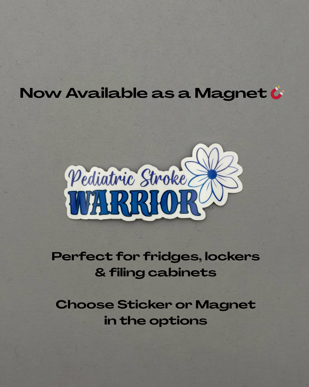 Pediatric Stroke Warrior Flower Sticker or Magnet