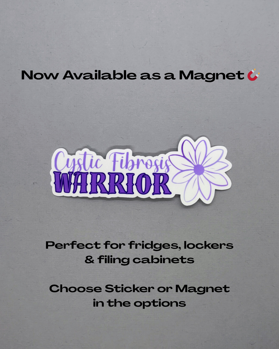 Cystic Fibrosis Warrior Flower Sticker or Magnet