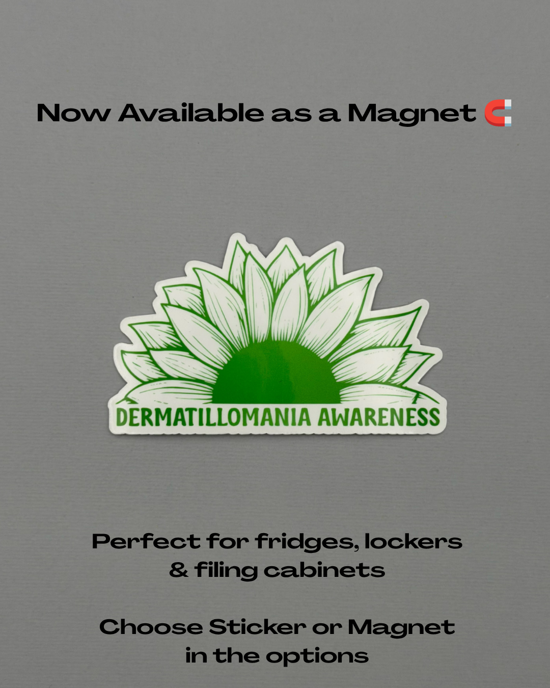 Dermatillomania Awareness Sunflower Sticker or Magnet