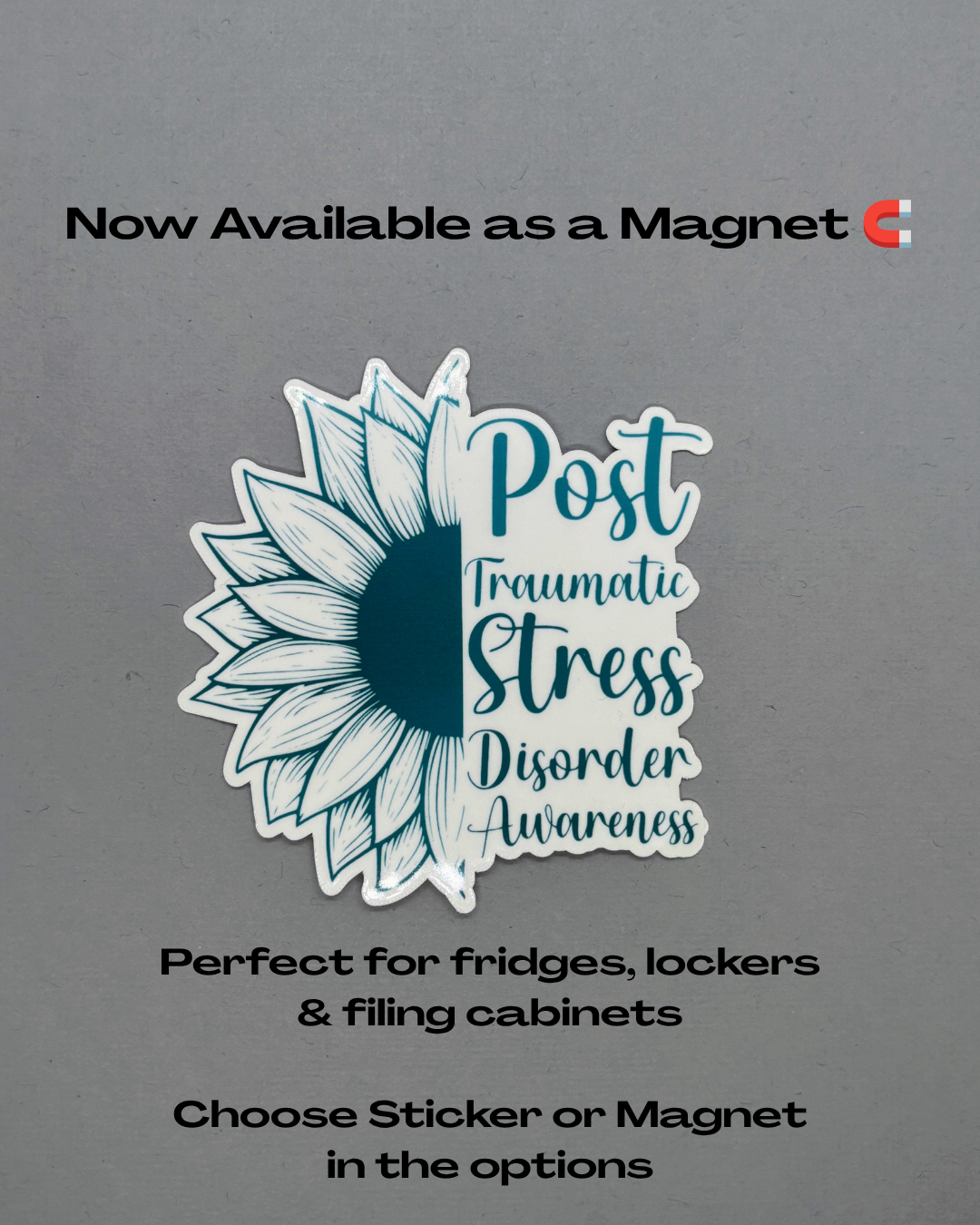 PTSD Awareness Sunflower Sticker or Magnet