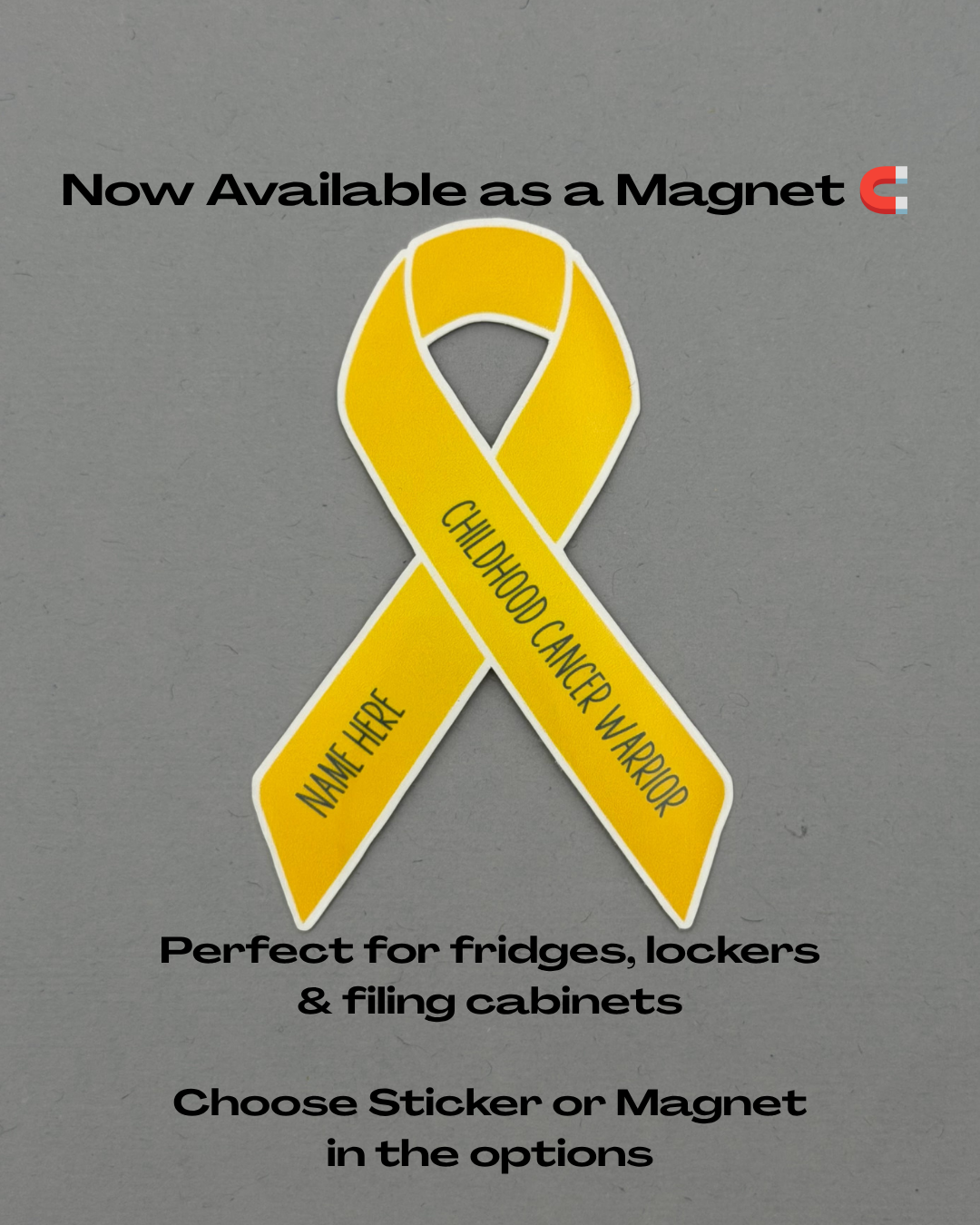 Childhood Cancer Warrior Custom Ribbon Sticker or Magnet