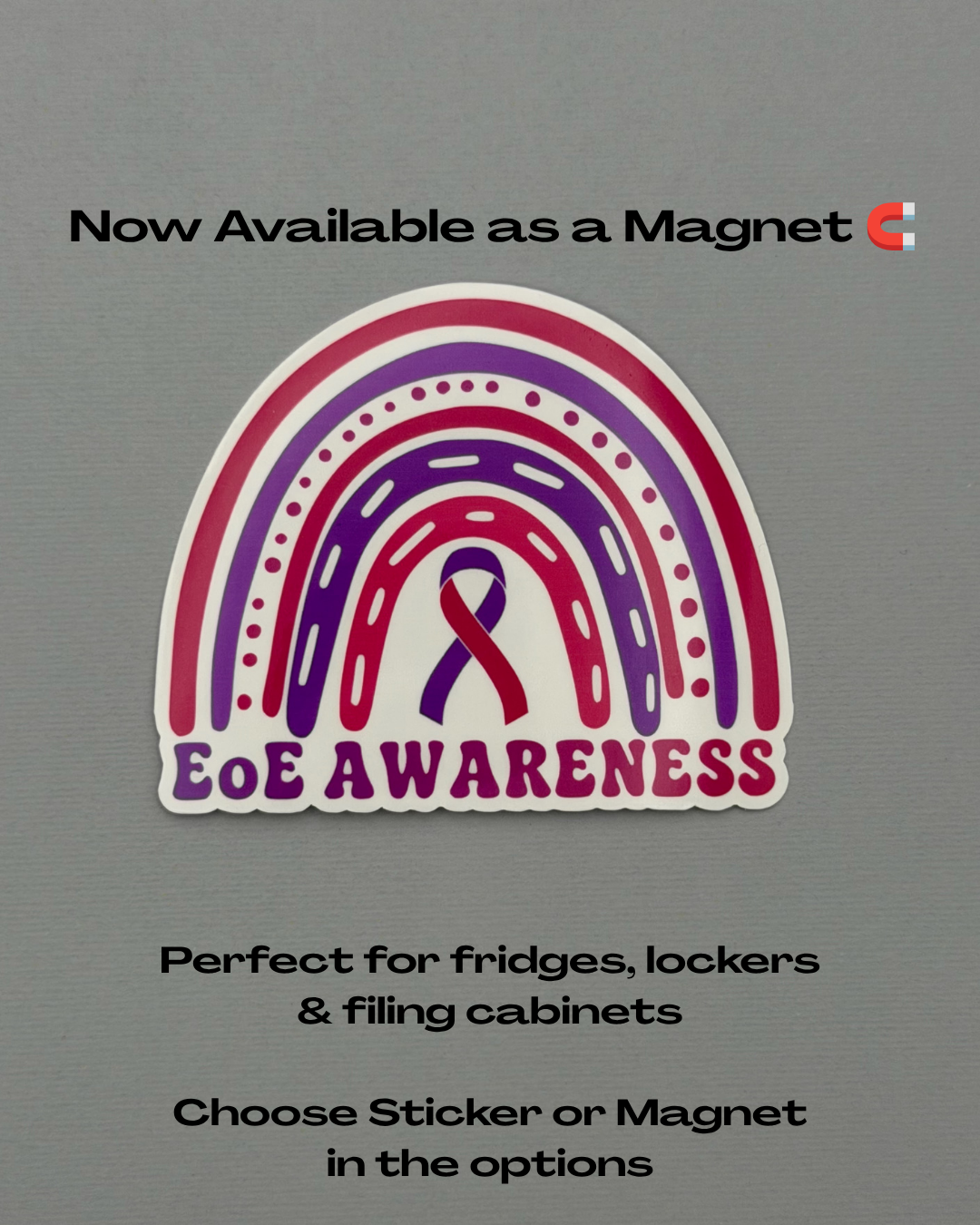 EoE Awareness Rainbow Sticker or Magnet | Eosinophilic Esophagitis