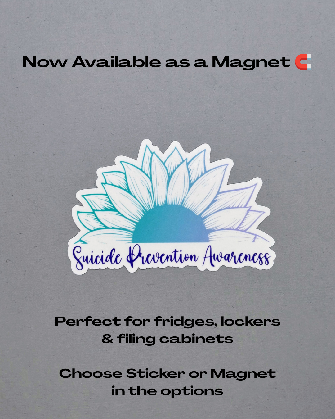 Suicide Prevention Awareness Sunflower Sticker or Magnet