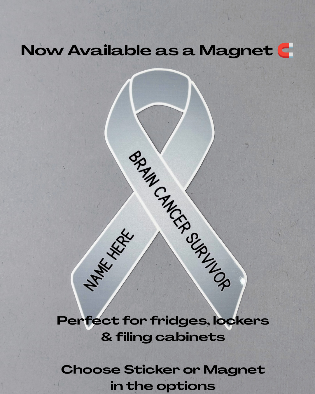 Brain Cancer Survivor Custom Ribbon Sticker or Magnet