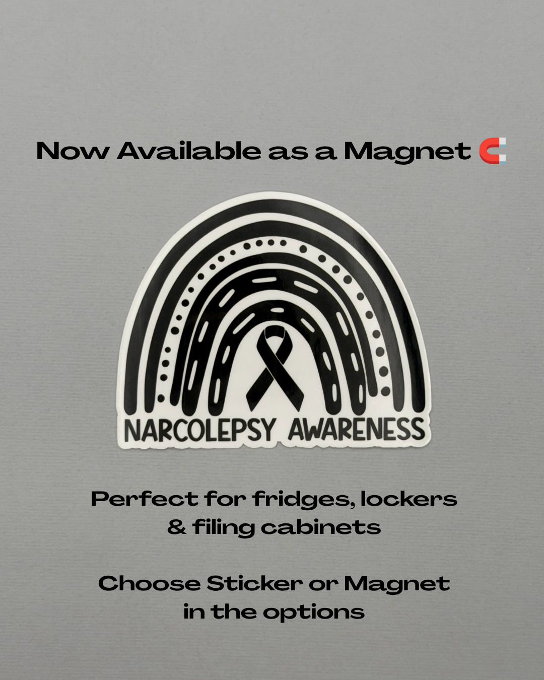 Narcolepsy Awareness Rainbow Sticker or Magnet