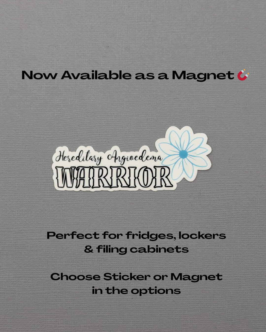 Hereditary Angioedema Warrior Flower Sticker or Magnet