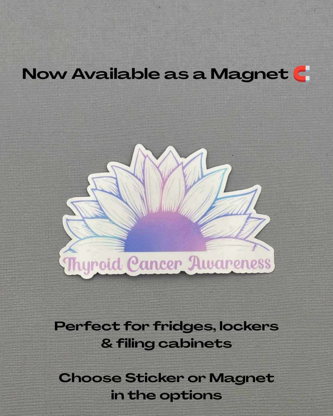 Thyroid Cancer Awareness Sunflower Sticker or Magnet