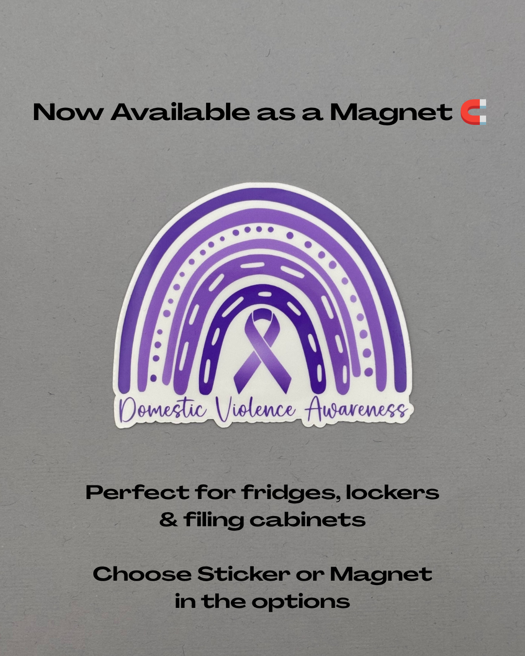 Domestic Violence Awareness Rainbow Sticker or Magnet