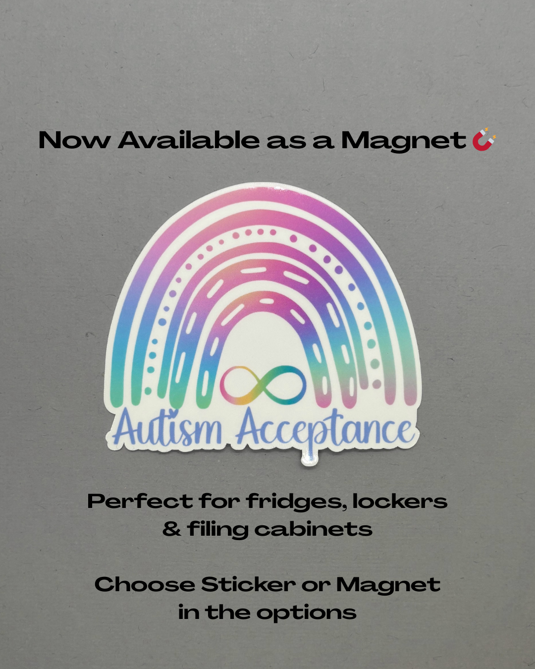 Autism Acceptance Rainbow with Infinity Sticker or Magnet