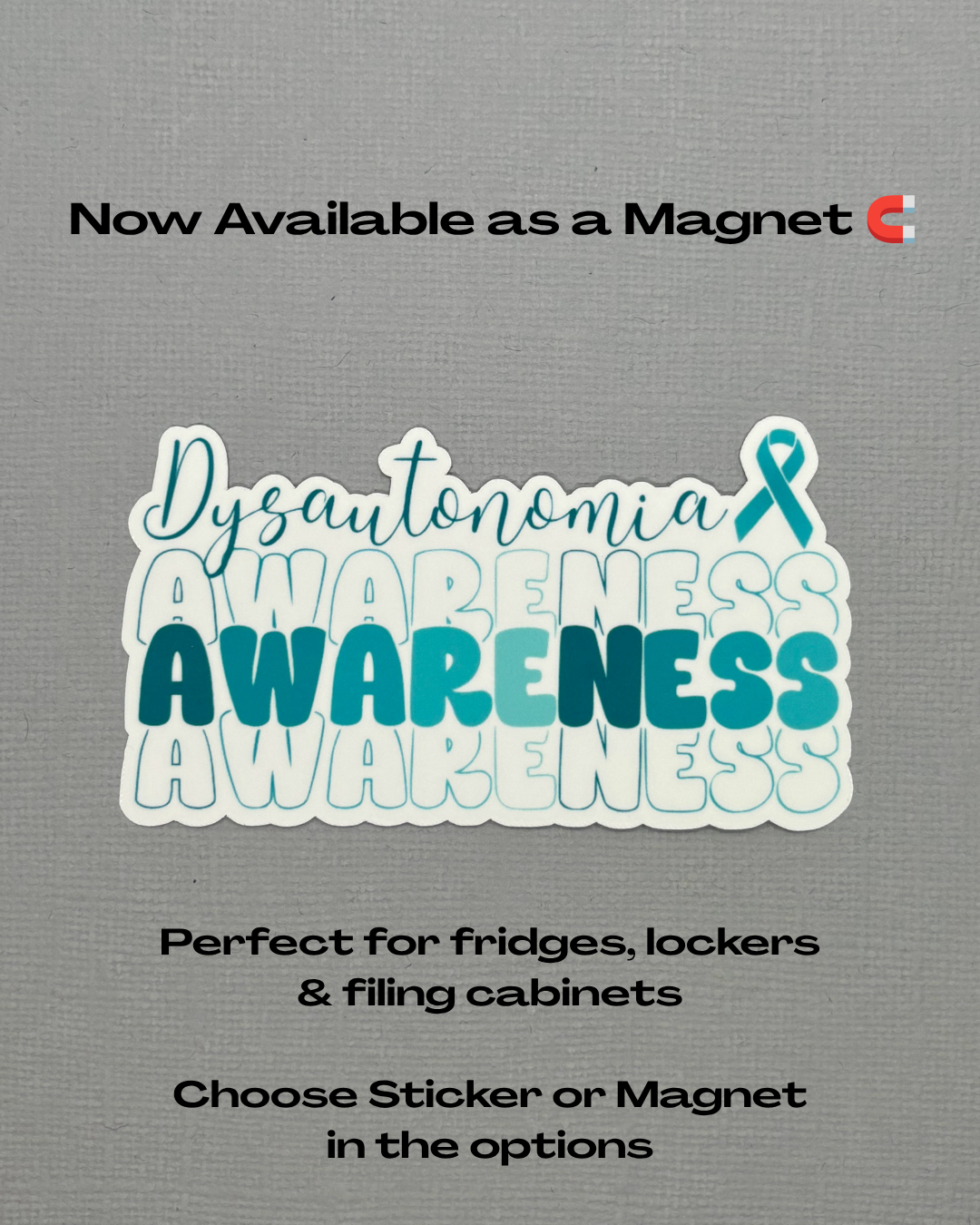 Dysautonomia Awareness Sticker or Magnet