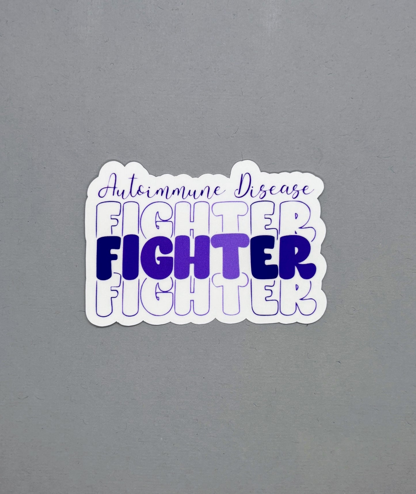 Autoimmune Disease Fighter Sticker