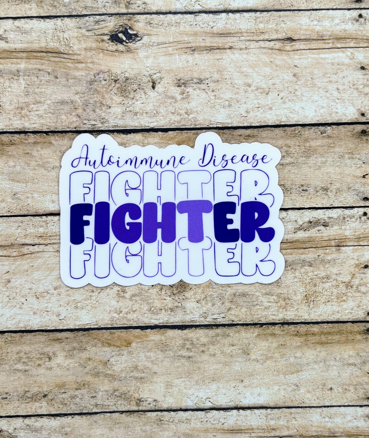 Autoimmune Disease Fighter Sticker