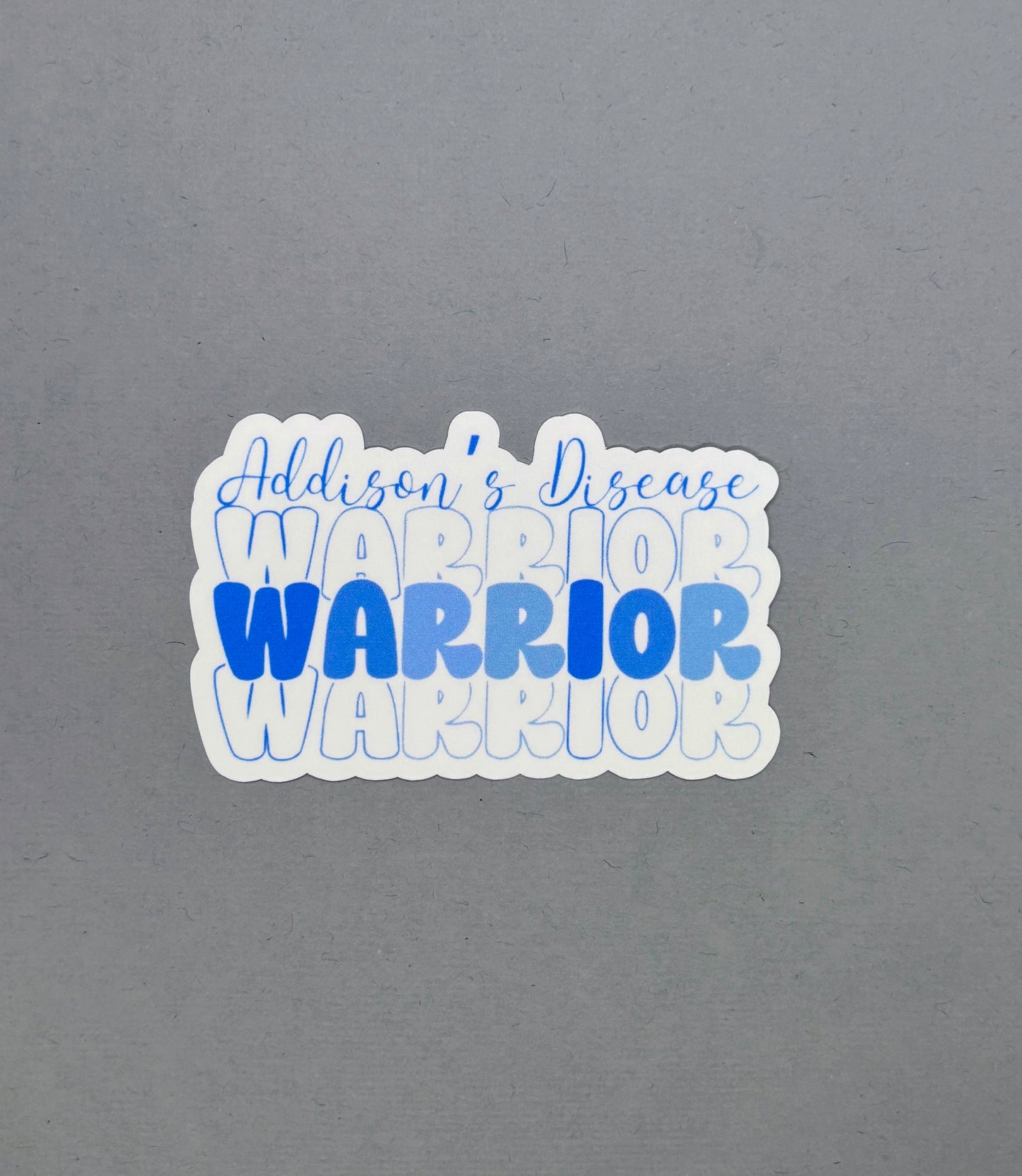 Addison's Disease Warrior Sticker