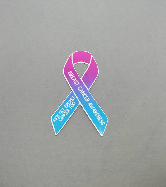 Breast Cancer Awareness Ribbon Men Get Breast Cancer too Sticker