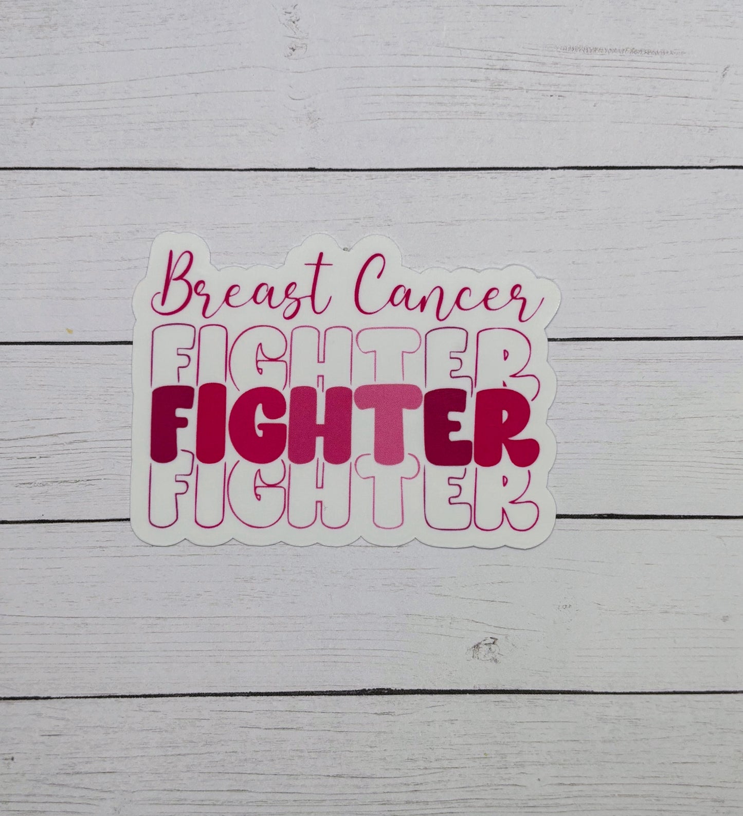 Breast Cancer Fighter Sticker