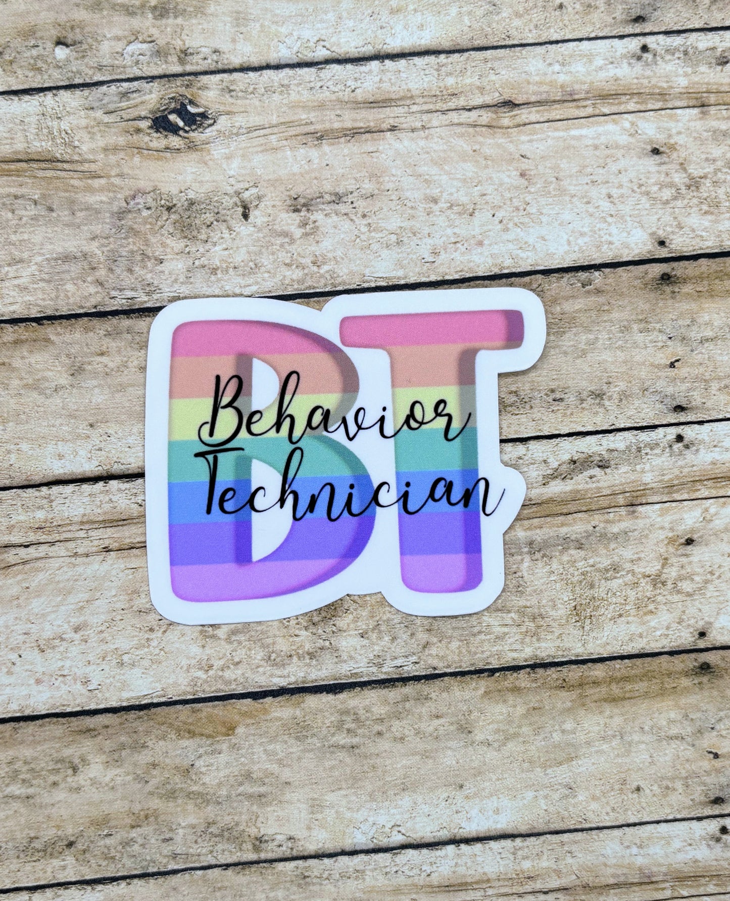 Behavior Technician Rainbow Sticker