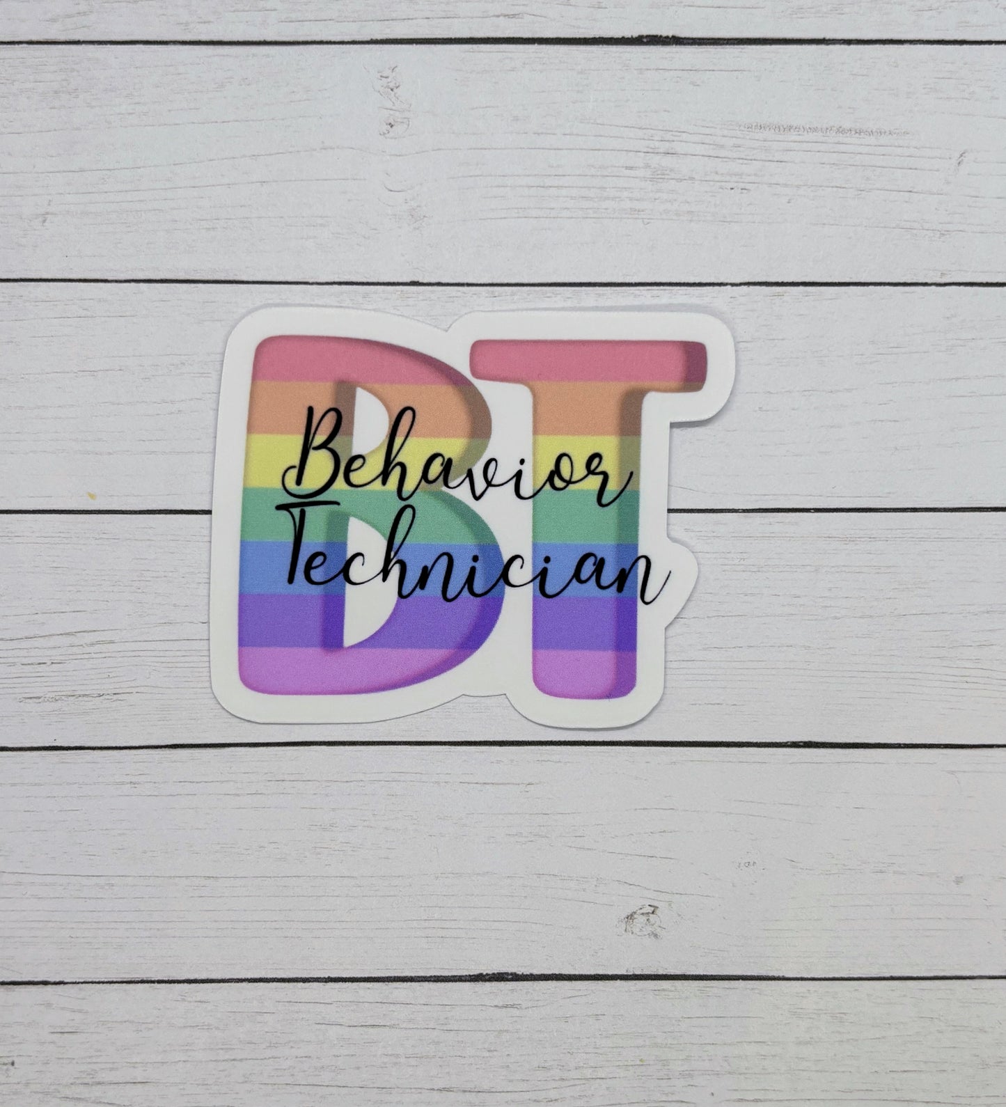 Behavior Technician Rainbow Sticker