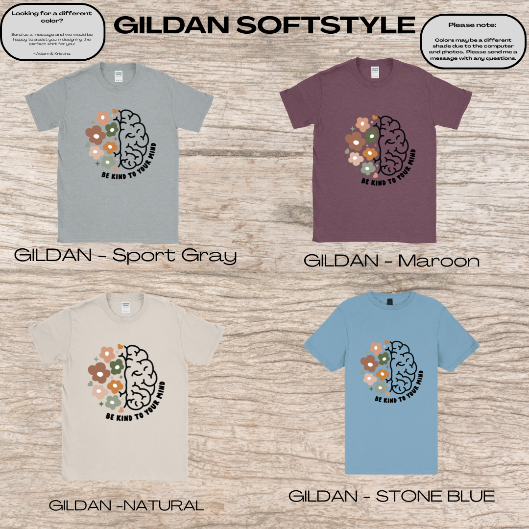 Be Kind to Your Mind T-Shirt