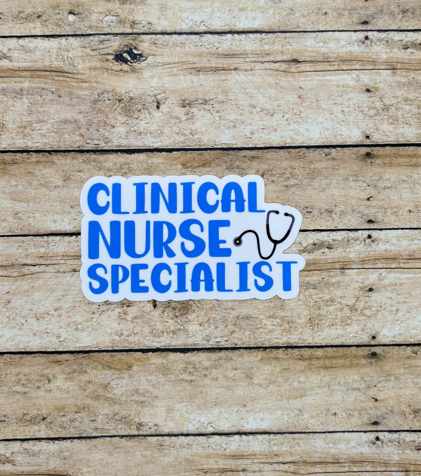 Clinical Nurse Specialist Sticker