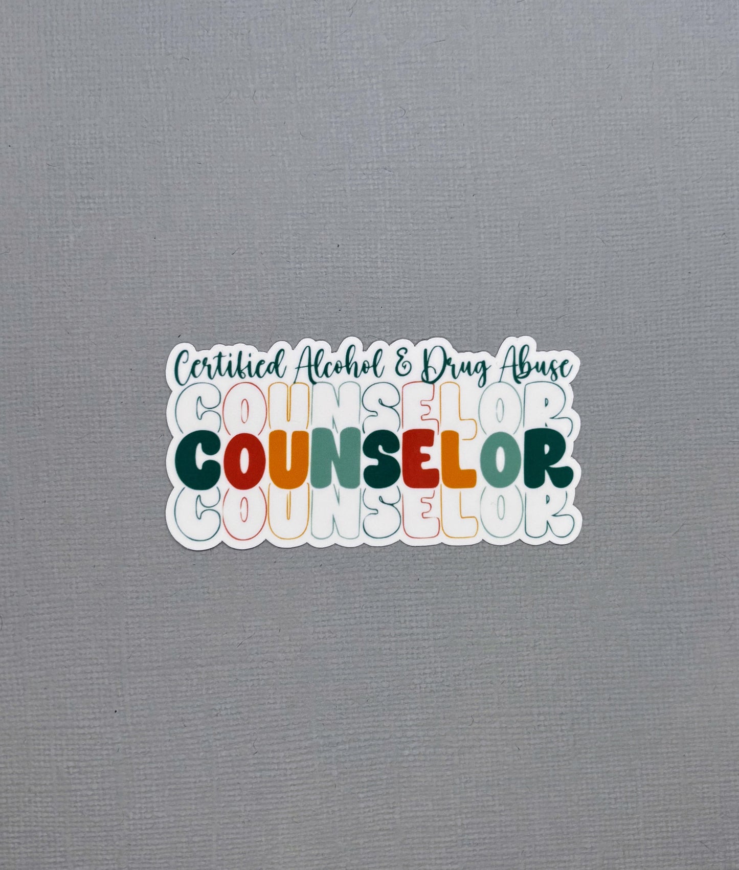 Certified Alcohol & Drug Abuse Counselor Sticker