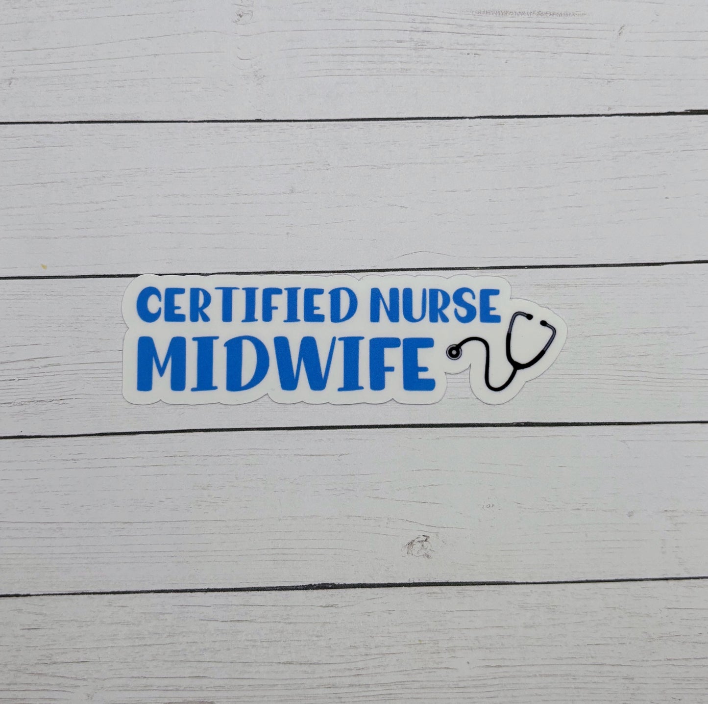 Certified Nurse Midwife Sticker