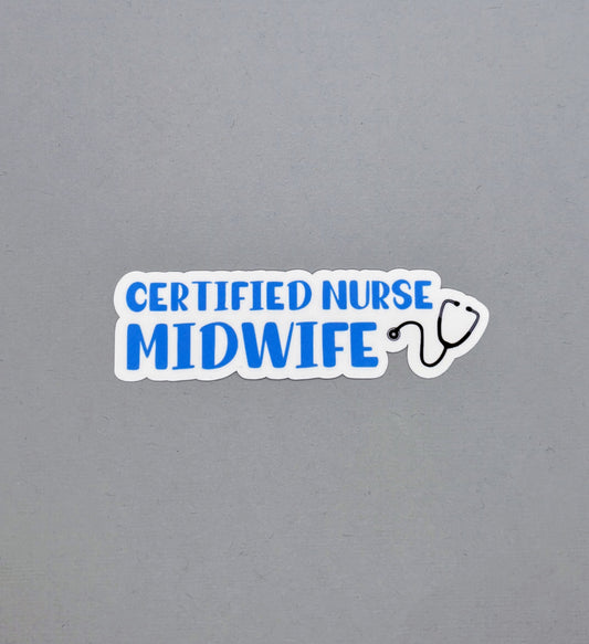 Certified Nurse Midwife Sticker