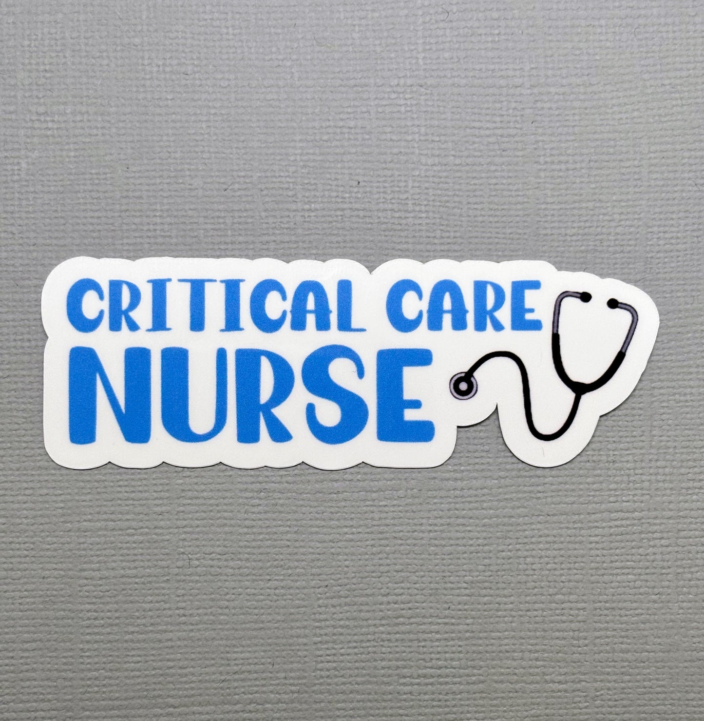 Critical Care Nurse Sticker