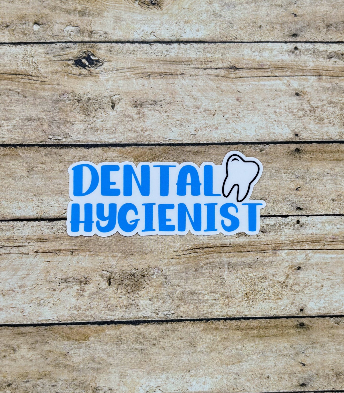 Dental Hygienist Sticker