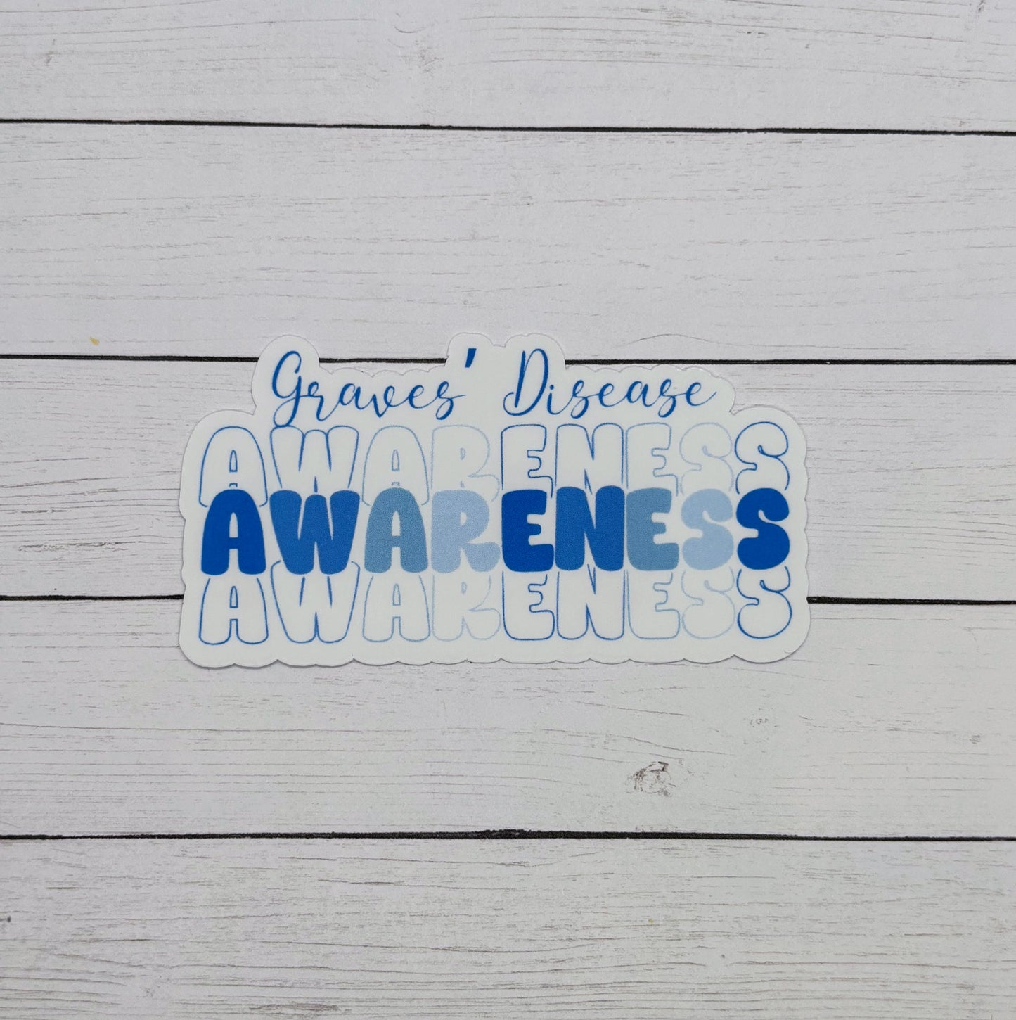 Grave's Disease Awareness Sticker