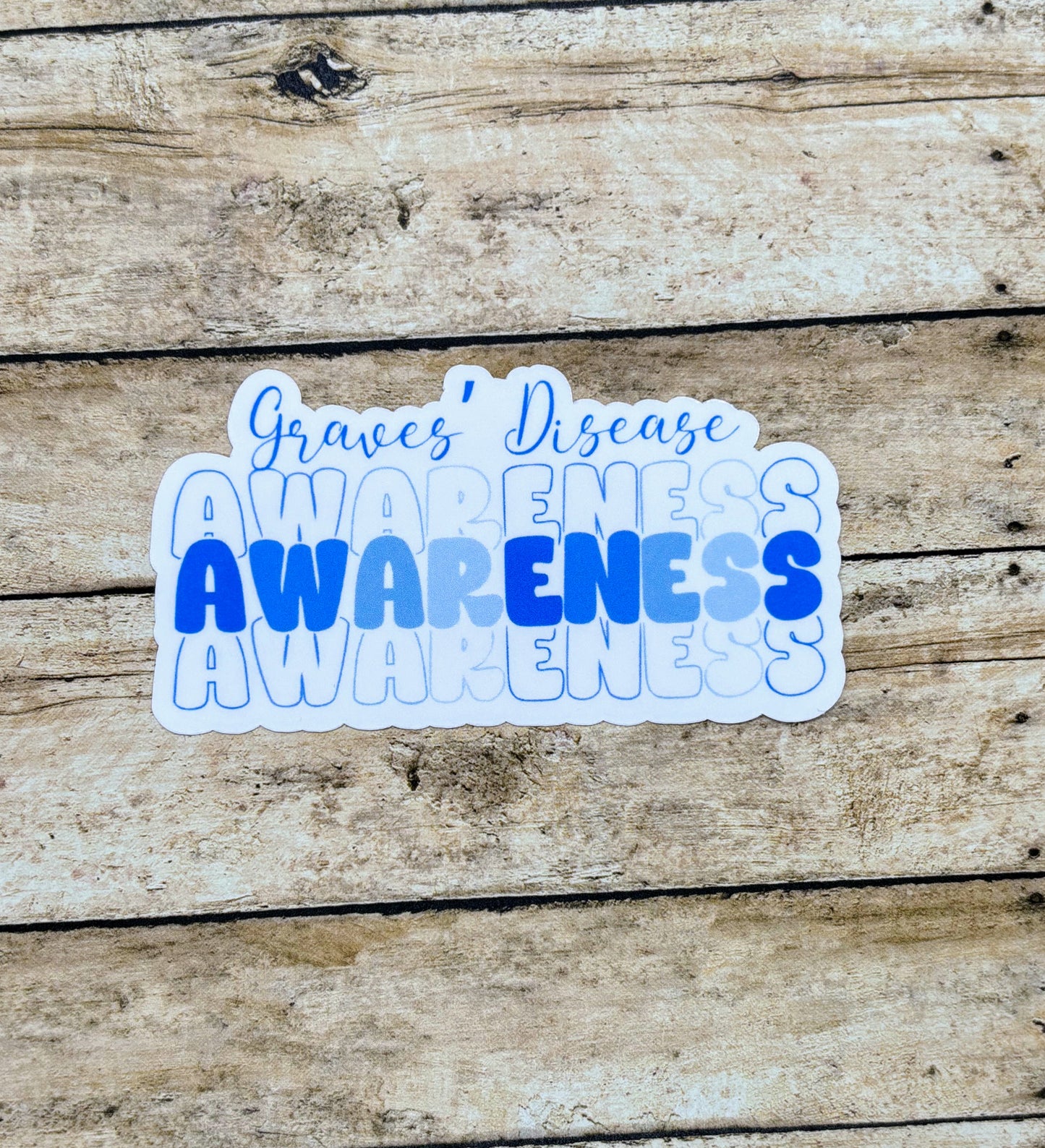 Grave's Disease Awareness Sticker