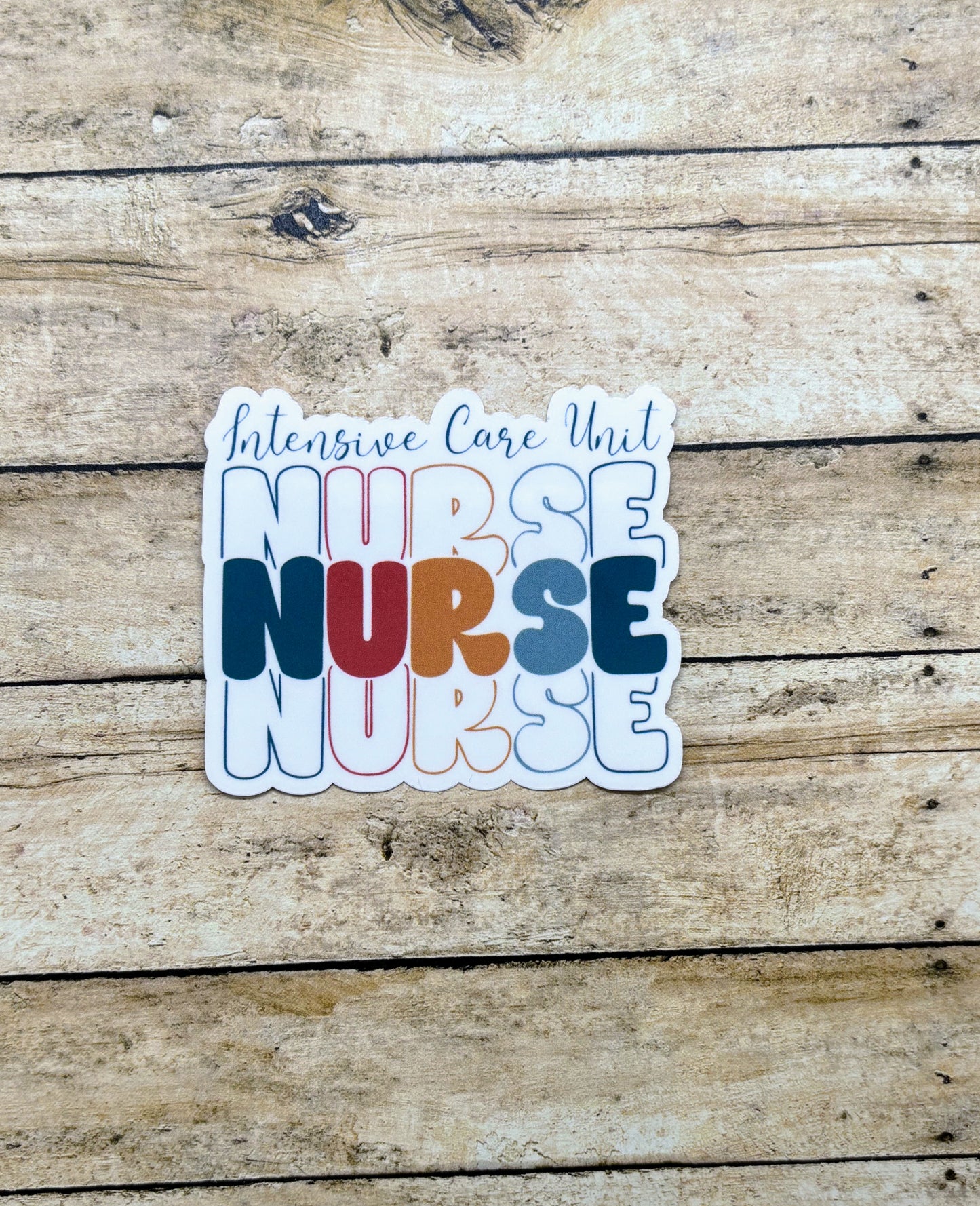 Intensive Care Unit (ICU) Nurse Sticker