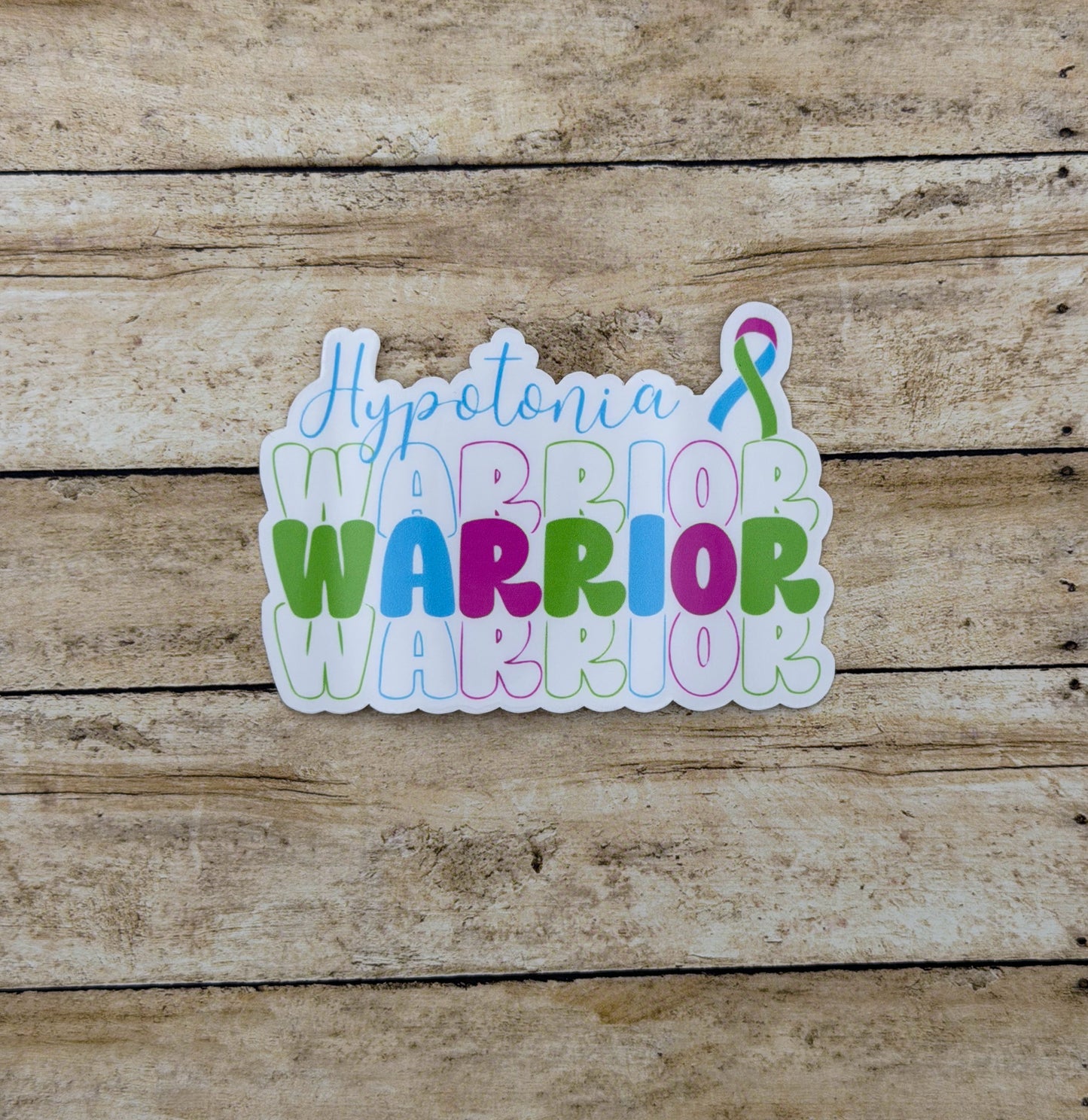 Hypotonia Warrior Sticker
