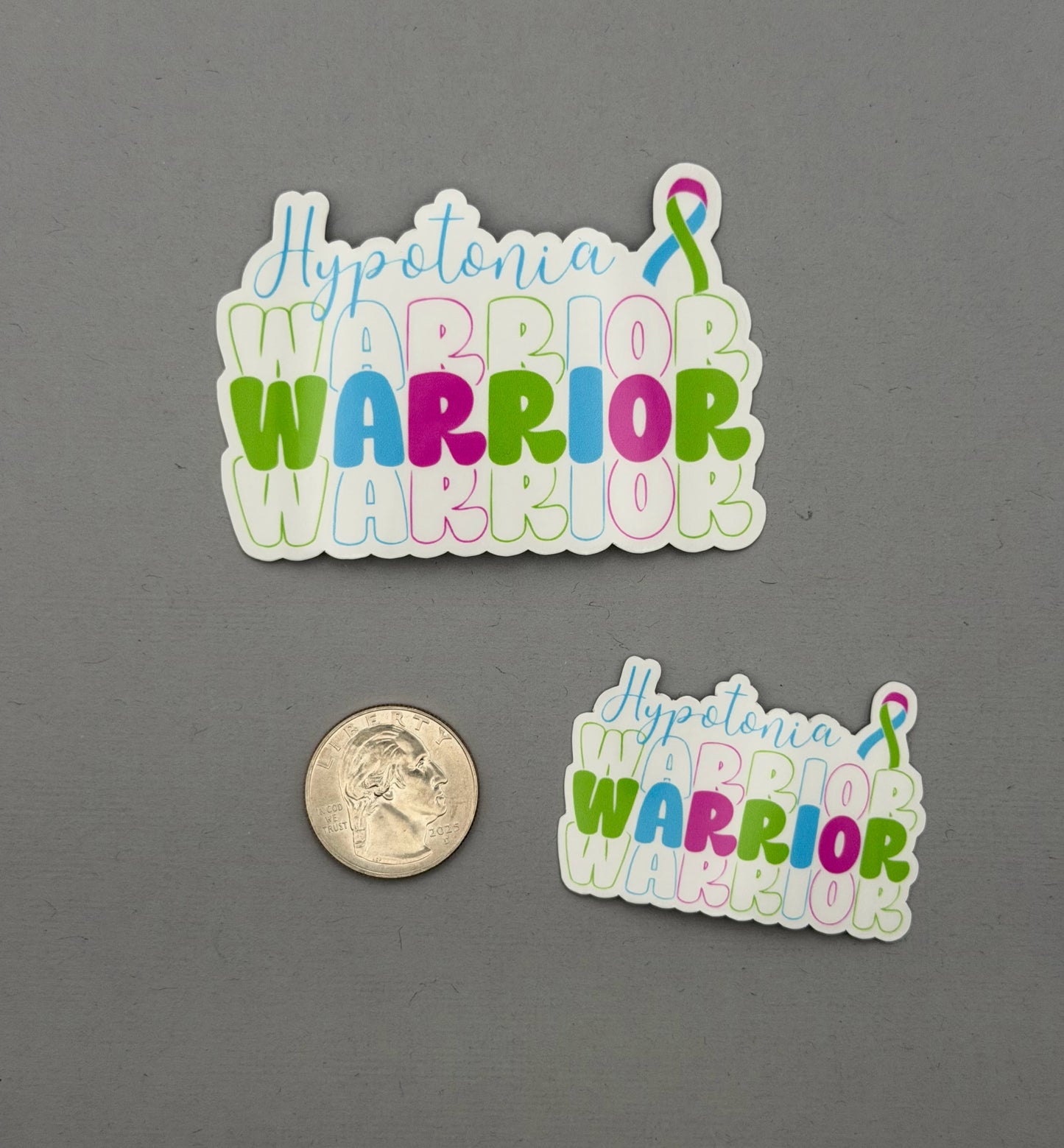 Hypotonia Warrior Sticker