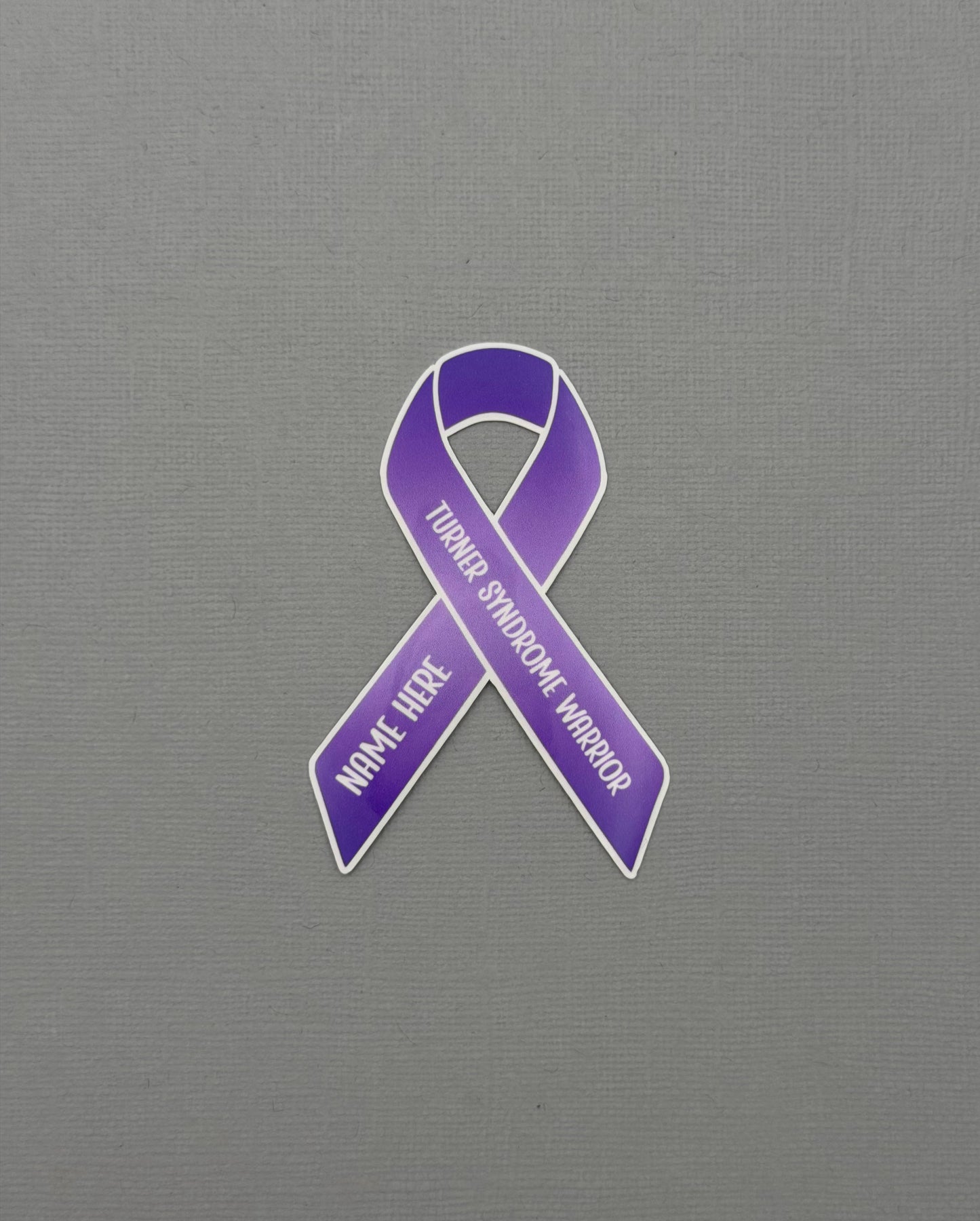 Turner Syndrome Warrior Custom Ribbon Sticker or Magnet