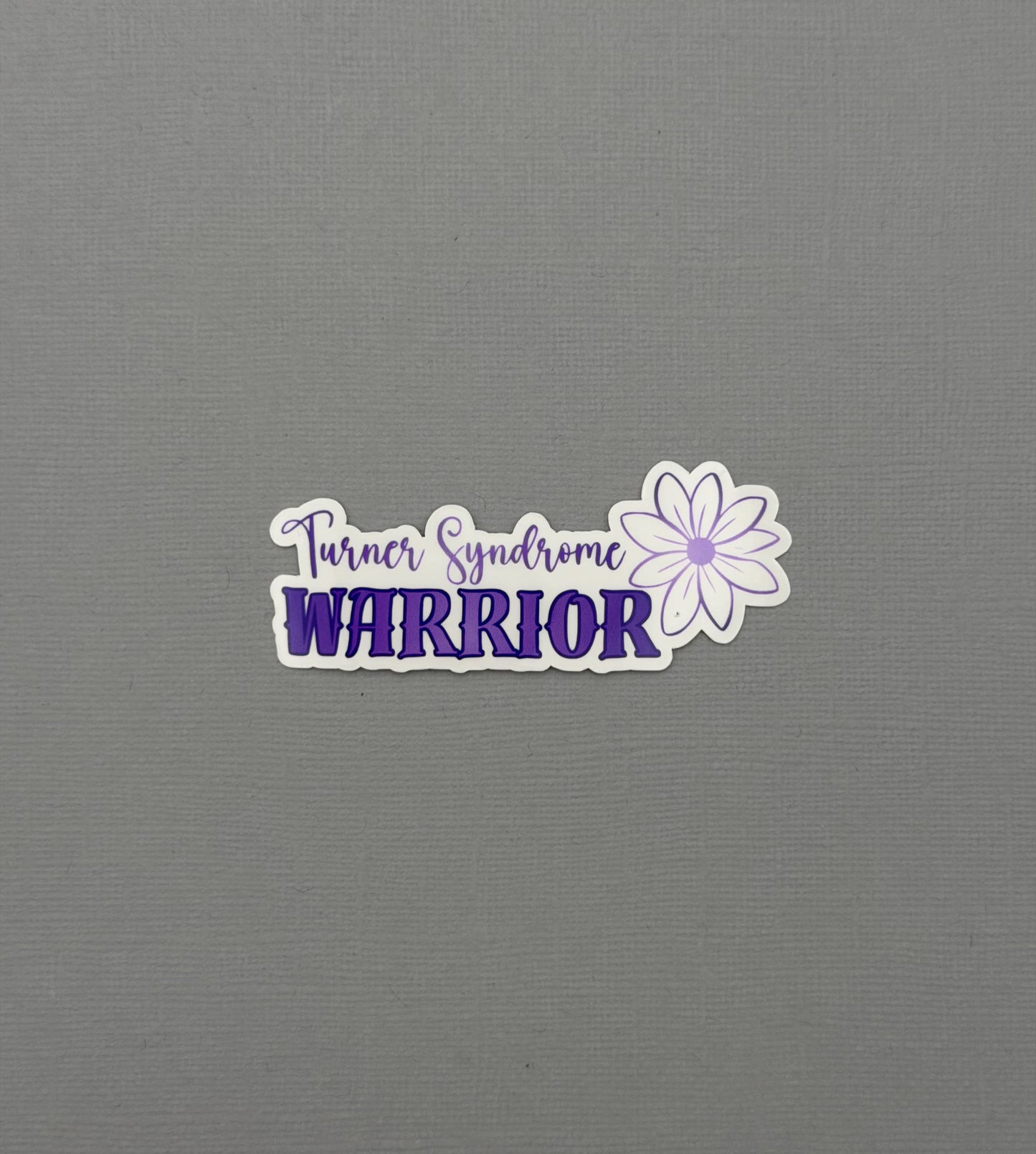 Turner Syndrome Warrior Flower Sticker or Magnet
