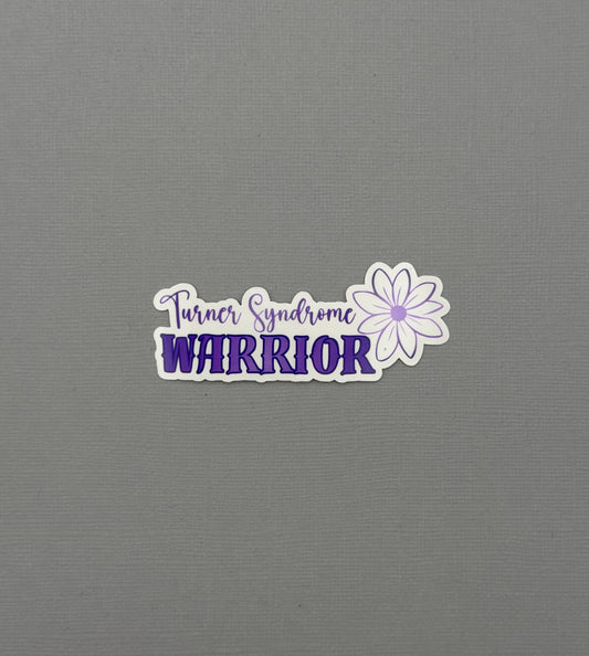 Turner Syndrome Warrior Flower Sticker or Magnet