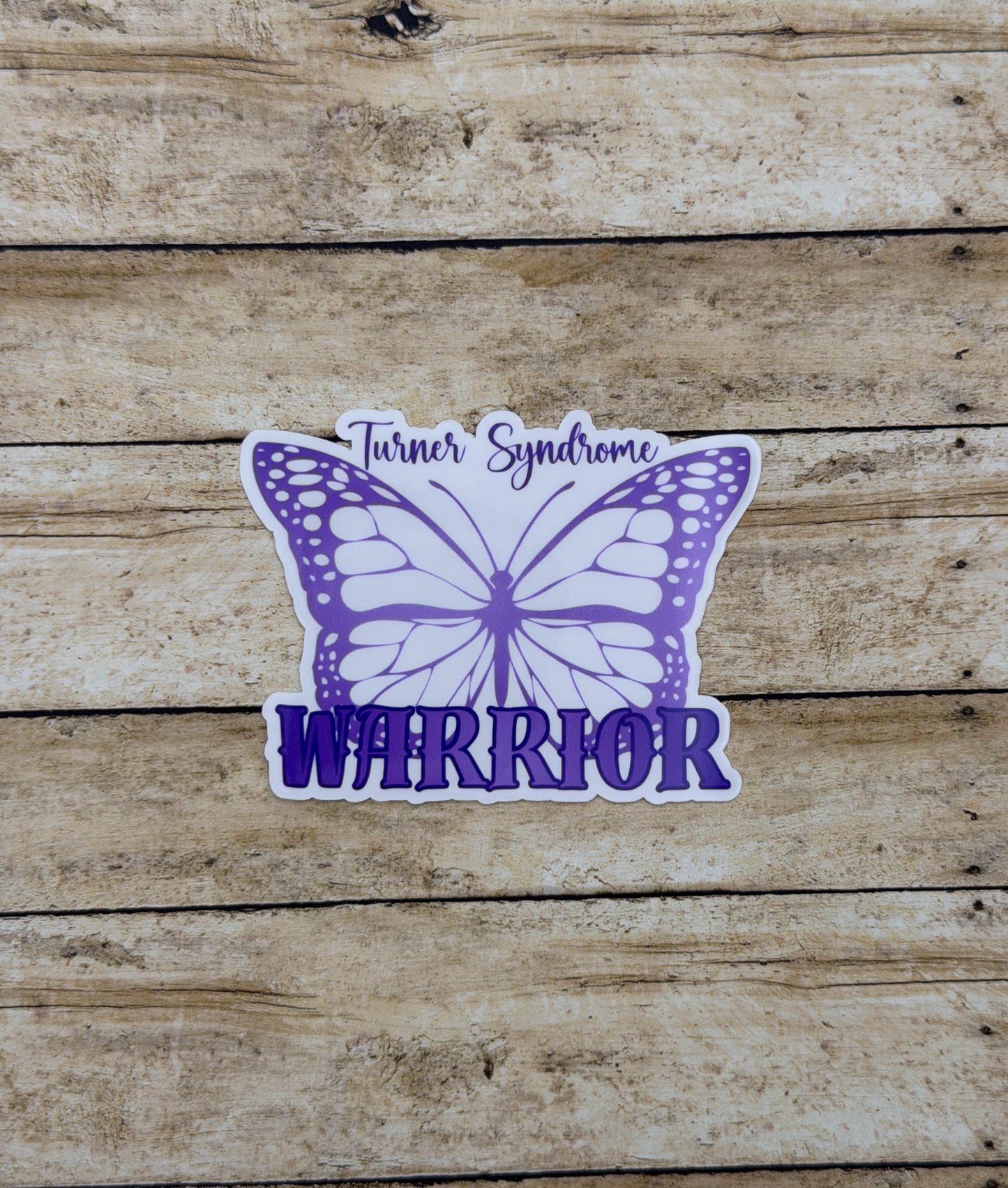 Turner Syndrome Warrior Butterfly Sticker or Magnet