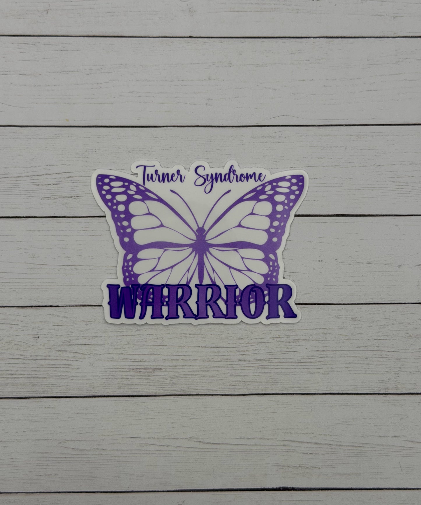 Turner Syndrome Warrior Butterfly Sticker or Magnet