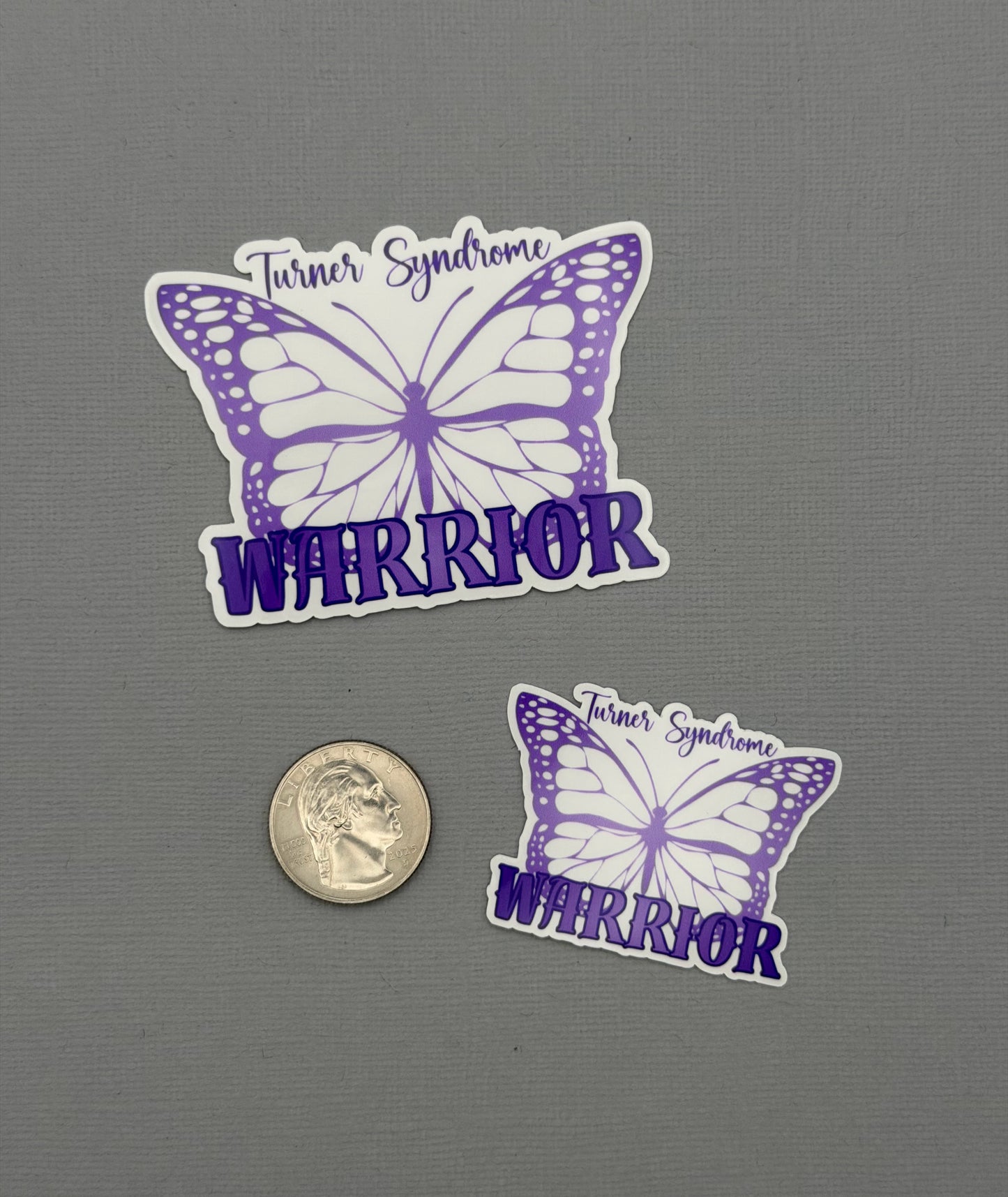 Turner Syndrome Warrior Butterfly Sticker or Magnet