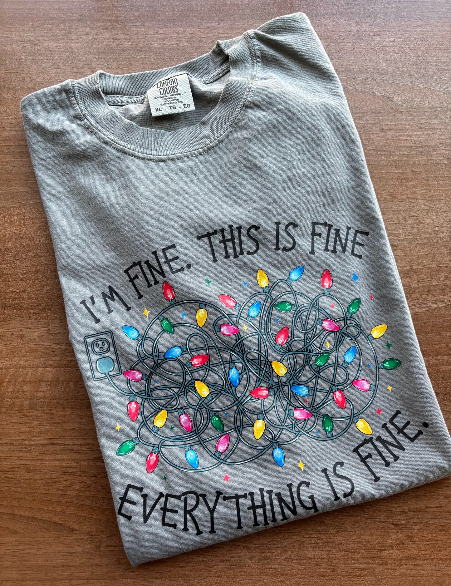 It's Fine. I'm Fine. Everything is Fine T-Shirt