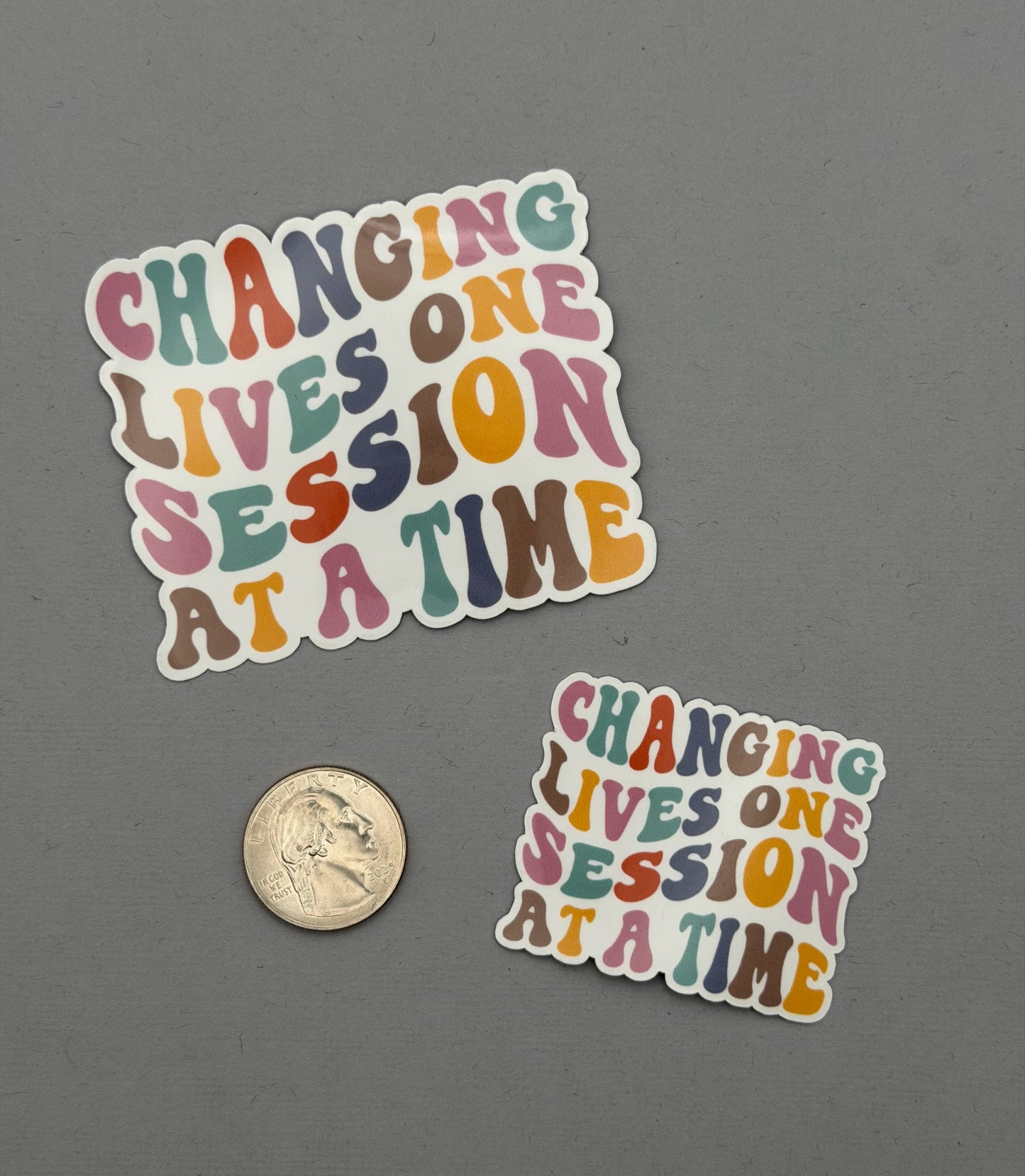 Changing Lives One Session at a Time Sticker