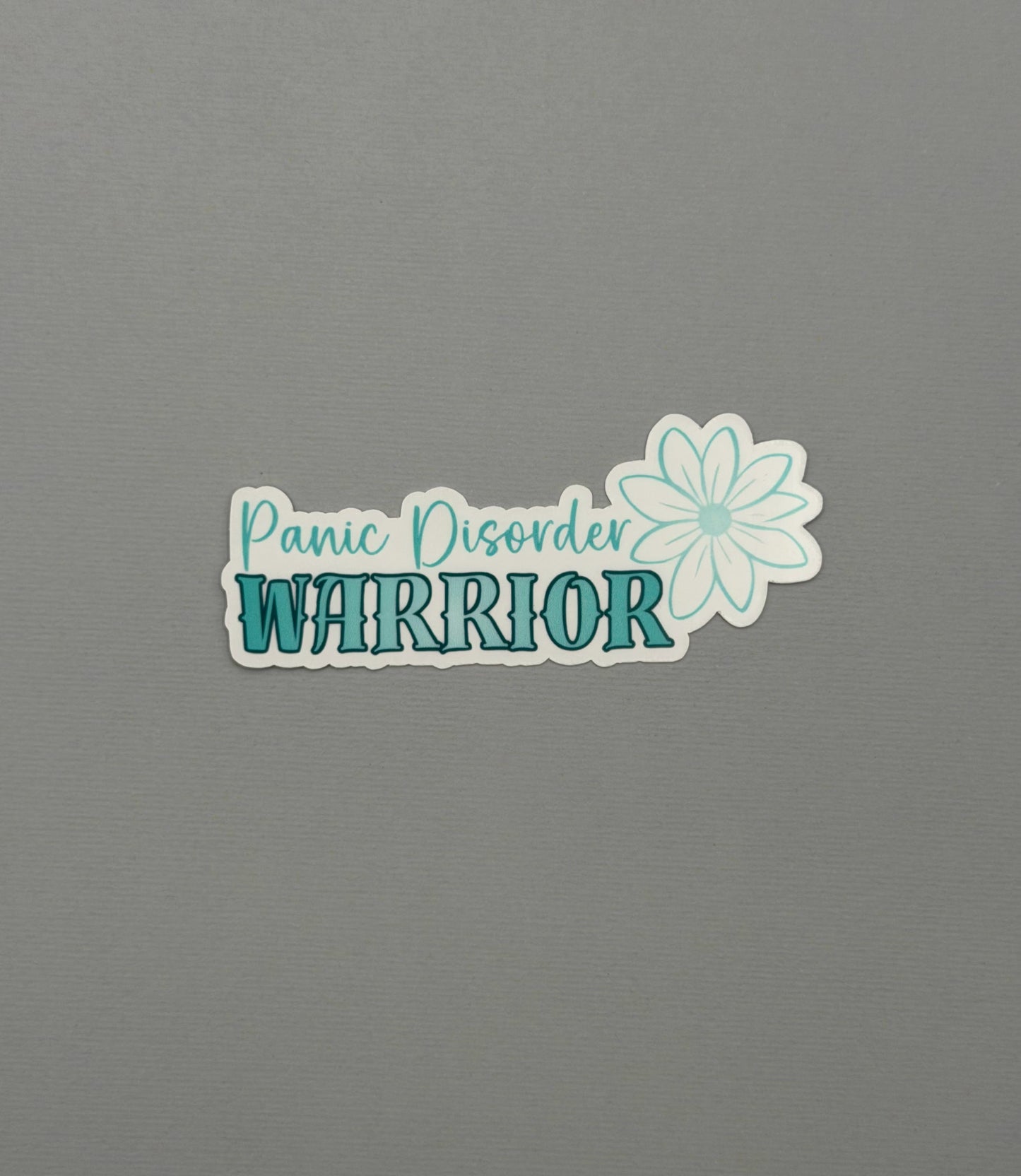 Panic Disorder Warrior Flower Sticker or Magnet