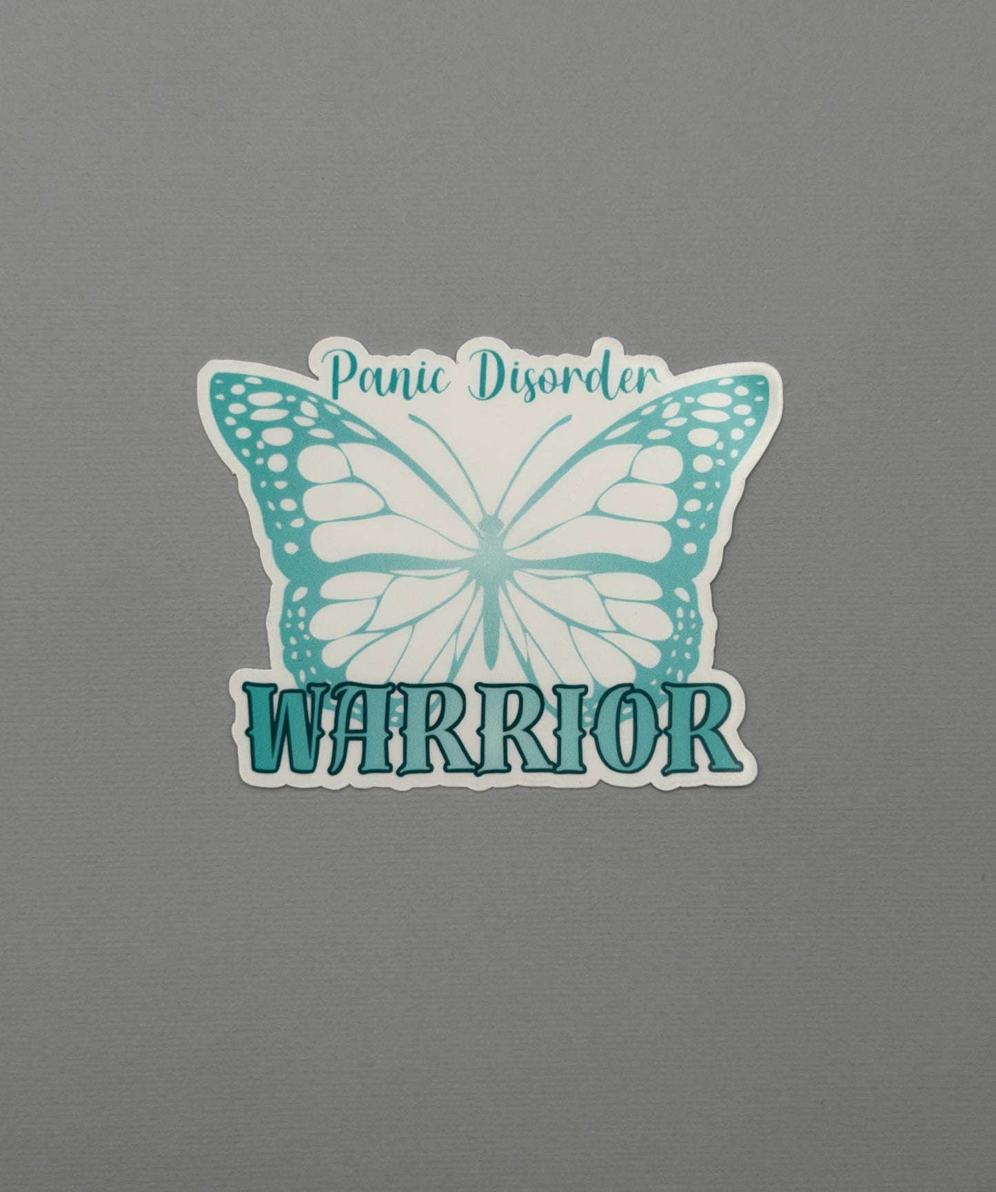 Panic Disorder Warrior Butterfly Sticker or Magnet