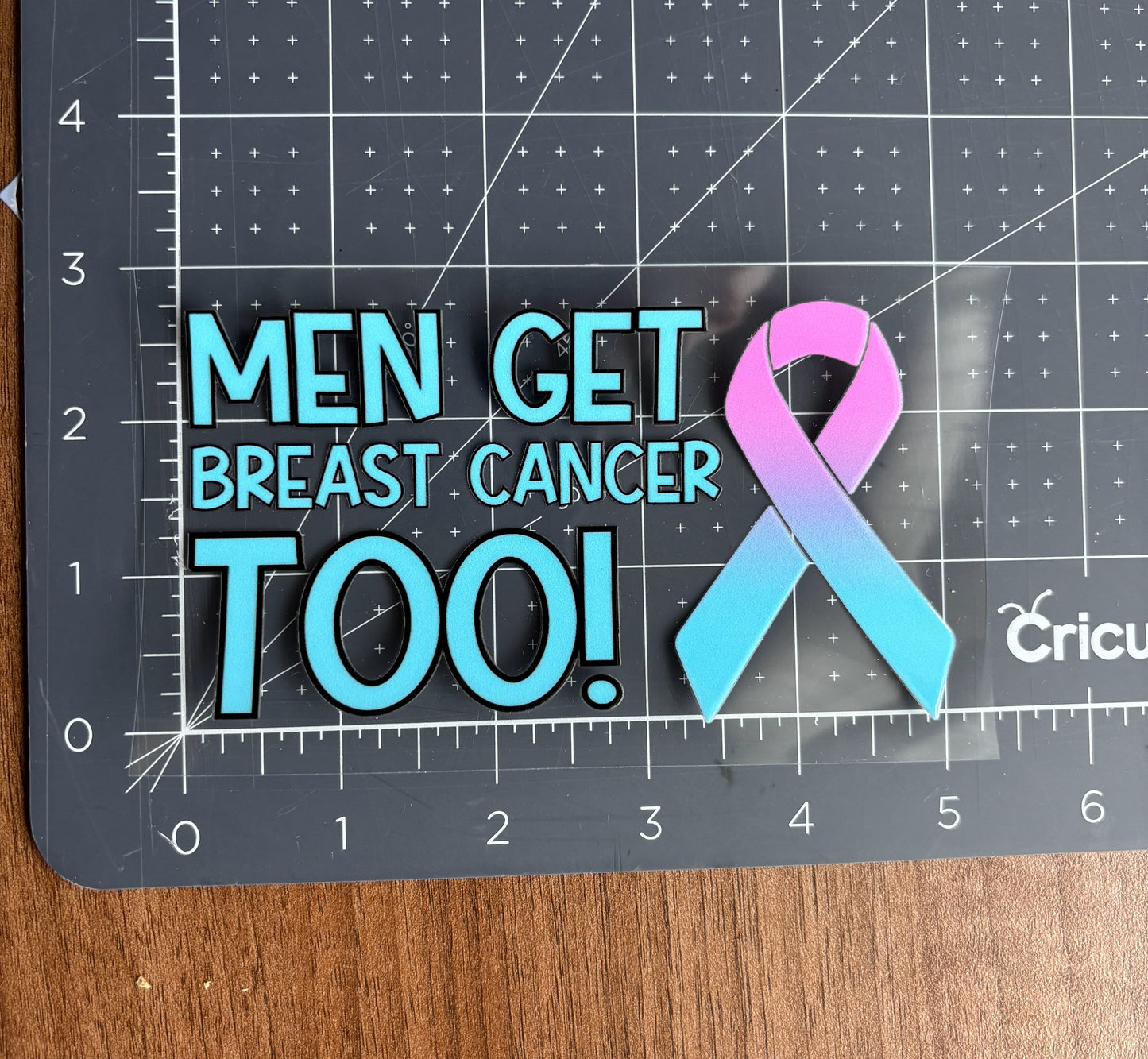 Men Get Breast Cancer Too Car Decal