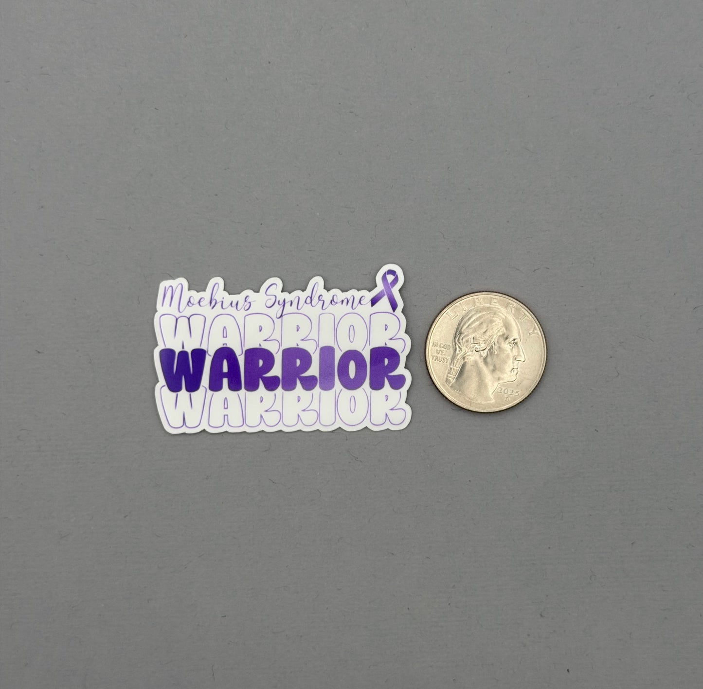Moebius Syndrome Warrior Sticker