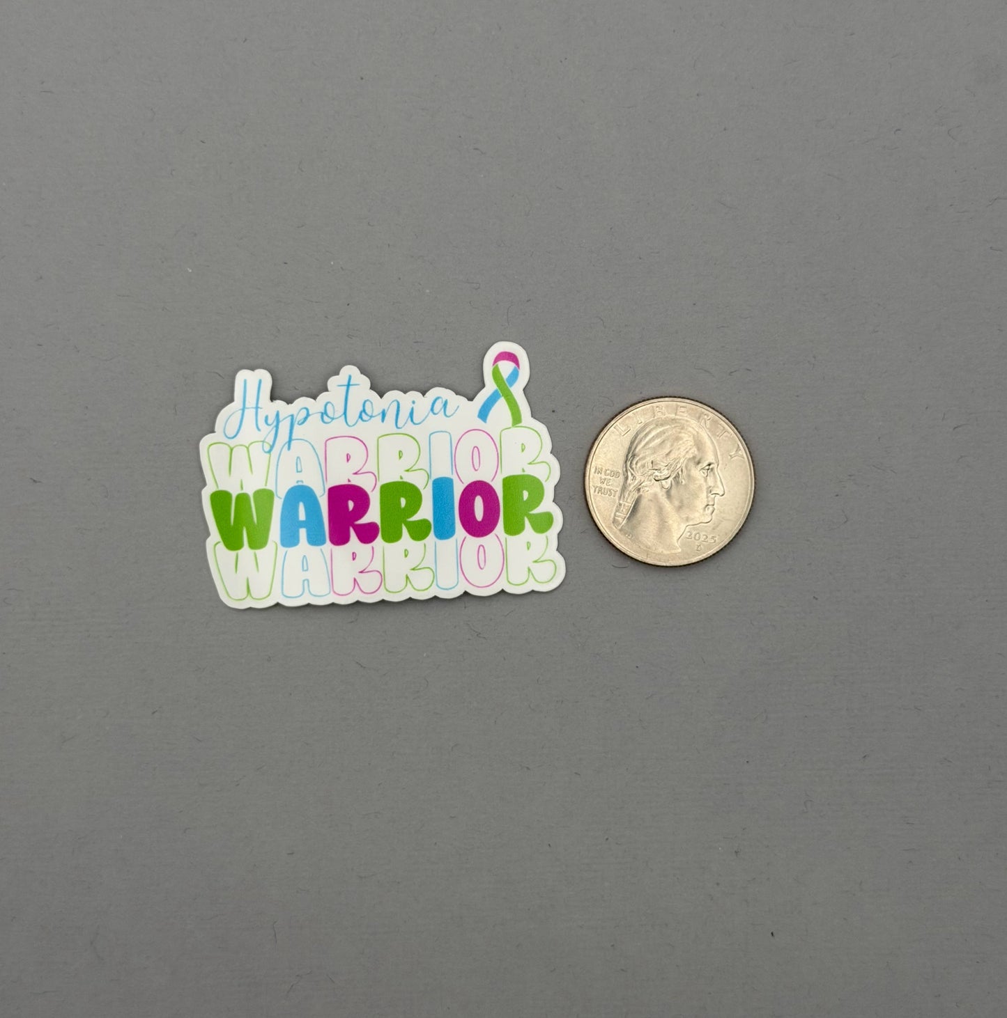 Hypotonia Warrior Sticker