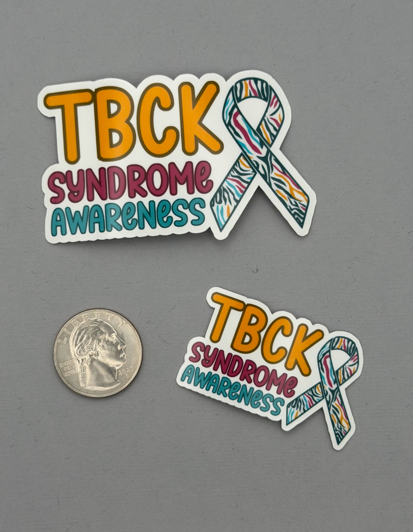 TBCK Syndrome Awareness with Ribbon Sticker