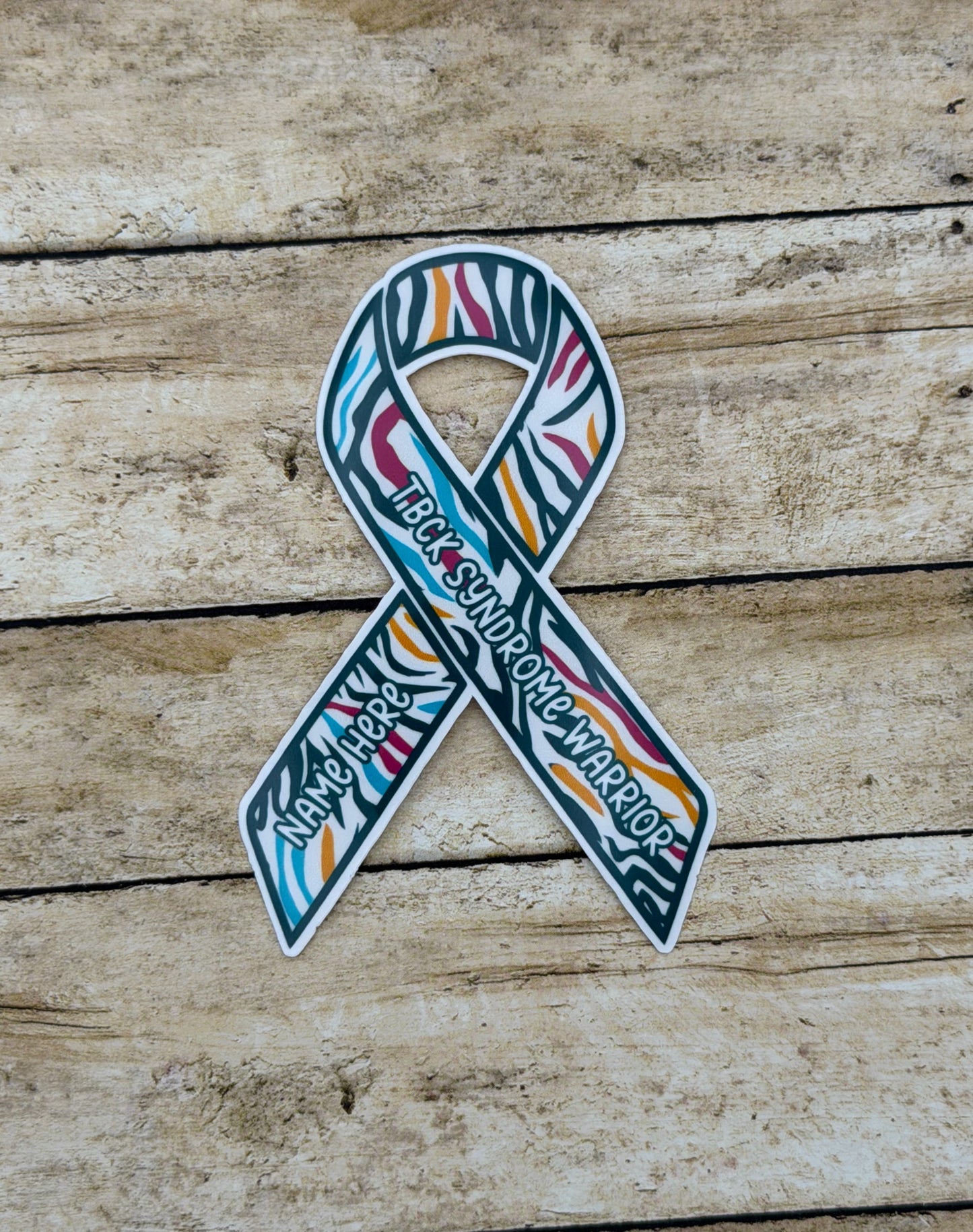 TBCK Syndrome Warrior Custom Ribbon Sticker